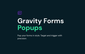 Gravity Forms GP Popups