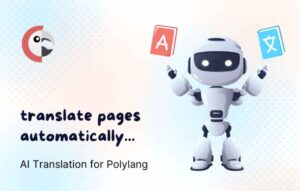 AutoPoly – AI Translation For Polylang (Pro)